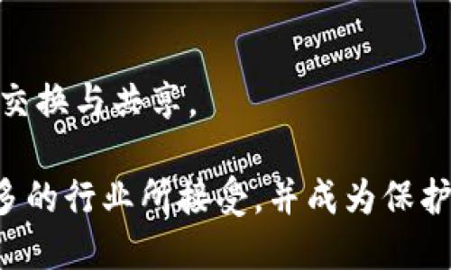 在英国，区块链技术的快速发展促使了许多公司的兴起，这些公司在不同领域内应用区块链以保护数据、提升透明度和安全性。以下是一些在区块链保护方面比较知名的公司：

1. **Everledger**  
   Everledger 是一家致力于利用区块链技术来保护资产（如钻石、葡萄酒、艺术品等）的公司。通过建立不可篡改的资产身份，以减少欺诈行为，并提供可追溯性。

2. **Coco**  
   Coco 是一个平台，允许企业在其系统中使用区块链来保护和共享数据。它专注于企业级应用，特别是在保障商业敏感信息和提升数据透明度方面。

3. **Hcash**  
   Hcash 是区块链技术的一个创新项目，旨在实现不同链之间的交流与互操作性，推动区块链间的数据保护和安全性。

4. **Datarella**  
   Datarella 将区块链技术与个人数据的保护结合，致力于帮助用户控制他们的数据，并为企业提供基于区块链的数据管理解决方案。

5. **Chainsecurity**  
   专注于智能合约的安全性，Chainsecurity 提供全面的安全审核服务，以保护基于区块链的应用。

6. **DeepBrain Chain**  
   DeepBrain Chain 利用区块链技术保护人工智能、大数据等领域的敏感信息，促进数据的安全交换与共享。

以上公司只是英国区块链领域的一小部分。区块链由于其去中心化和透明性的特点，正在被越来越多的行业所接受，并成为保护数据和资产的重要工具。随着技术的不断进步，我们可以期待更多创新的公司和解决方案不断出现。