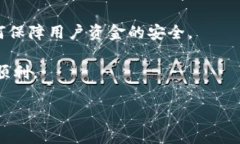 Tokenim是一个基于区块链的